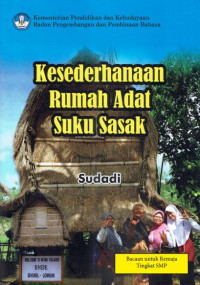 Kesederhanaan Rumah Adat Suku Sasak