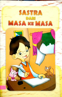 Sastra dari Masa ke Masa