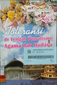 Toleransi di Tengah Pluralisme Agama dan Budaya