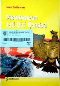 Membangun Jati Diri Bangsa