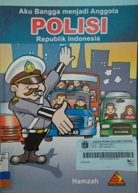 Aku Bangga Menjadi Polisi RI