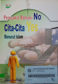 Penyakit Rohani No, Cita-Cita Yes Menurut Islam