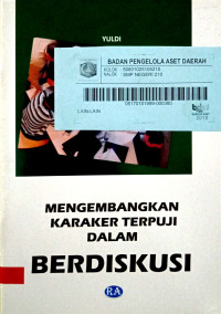 Mengembangkan Karakter Terpuji dalam Berdiskusi