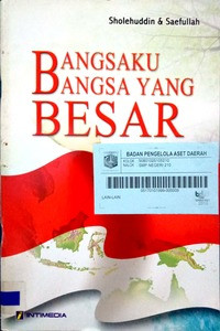 Bangsaku Bangsa yang Besar