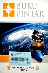 Buku Pintar Tingkat Dasar: Bersahabat dengan Cuaca