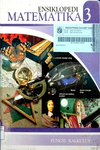 Ensiklopedi matematika 3 : Fungsi Kalkulus