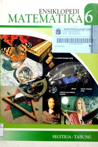 Ensiklopedi matematika 6 : Segitiga - Tabung