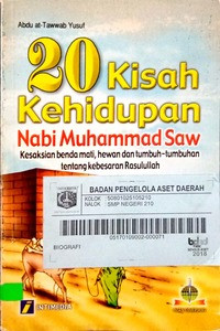 20 Kisah Kehidupan Nabi Muhammad