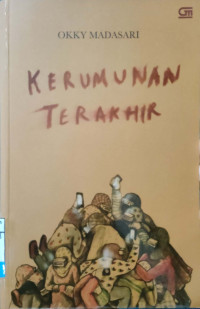 Kerumunan Terakhir