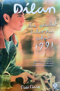 Dilan, Dia Adalah Dilanku Tahun 1991