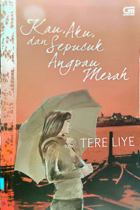 Kau, Aku, dan Sepucuk Angpau Merah