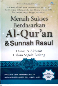 Meraih Sukses Berdasarkan Alquran & Sunnah Rasul