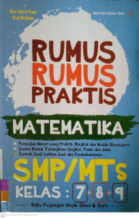 Rumus-Rumus Praktis Matematika SMP/MTs Kelas 7,8, dan 9