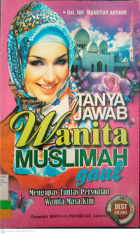 Tanya Jawab Wanita Muslimah Gaul