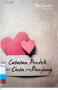 Image of Catatan Pendek untuk Cinta yang Panjang