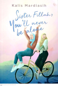 Sister Fillah, You'll Never Be Alone