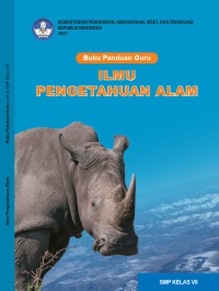 Kurikulum Merdeka : Buku Panduan Guru IPA untuk SMP Kelas VII