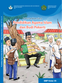 Image of Kurikulum Merdeka : Buku Panduan Guru Pendidikan Agama Islam dan Budi Pekerti untuk SMP Kelas VII