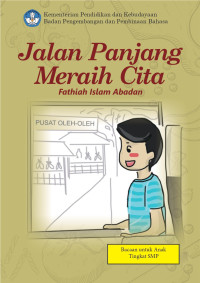 Jalan Panjang Meraih Cita