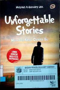 Unforgettable Stories, Meretas Rindu Cerita Ibu
