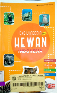 Ensiklopedia Mini : Hewan Indonesia & Dunia