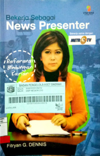 RBK Bekerja Sebagai News Presenter