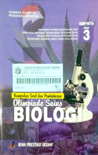 Kumpulan Soal dan Pembahasan Olimpiade Biologi Jilid 3