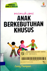 Memahami anak berkebutuhan khusus