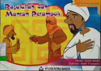 Rasulullah dan mantan perampok