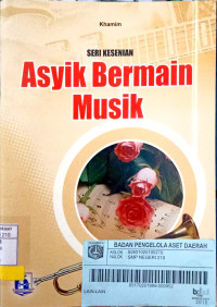 Asyik Bermain Musik