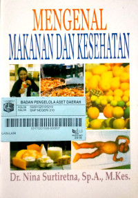 Mengenal Makanan dan Kesehatan