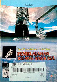 Seri Pengetahuan Antariksa: Penjelajahan Ruang Angkasa