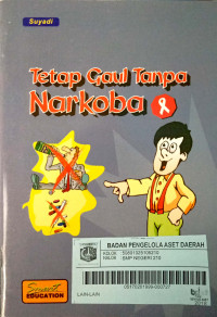 Tetap Gaul Tanpa Narkoba