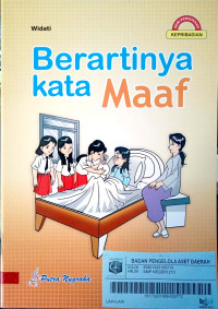 Berartinya Kata Maaf