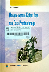 Macam-macam Kolam Ikan dan Cara Pembuatannya