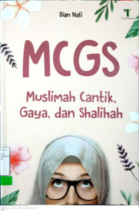 MCGS (MuslimahCantik Gaya dan Shalihah)
