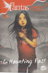 Fantasteen : The Haunting Past