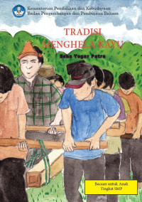 Tradisi Menghela Kayu