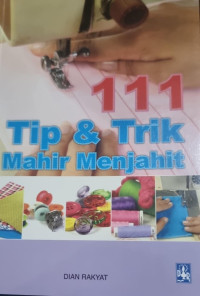 Image of 111 Tip dan Trik Mahir Menjahit