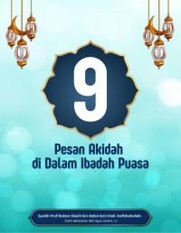 9 Pesan Akidah di Dalam Ibadah Puasa