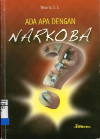 Ada apa dengan narkoba