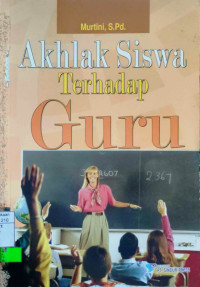 Akhlak Siswa terhadap Guru