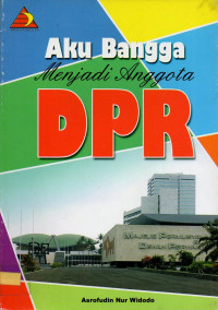 Aku bangga menjadi anggota DPR