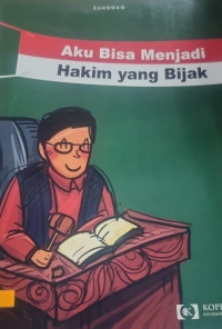 Image of Aku Bisa Menjadi Hakim yang Bijak