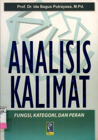Analisis Kalimat (Fungsi, Kategori, dan Peran)