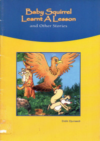 Baby Squirrel Learnt a Lesson and Other Stories