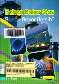 Bahan Bakar Gas, Bahan Bakar Bersih?