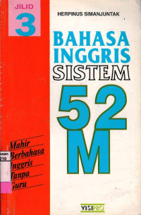 Bahasa Inggris Sistem 52M Jilid 3