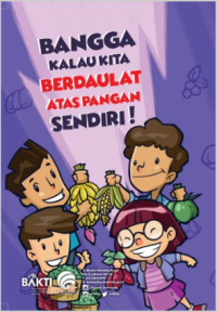 Bangga kalau kita berdaulat atas pangan sendiri!