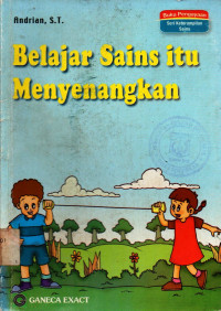 Belajar Sains Itu Menyenangkan